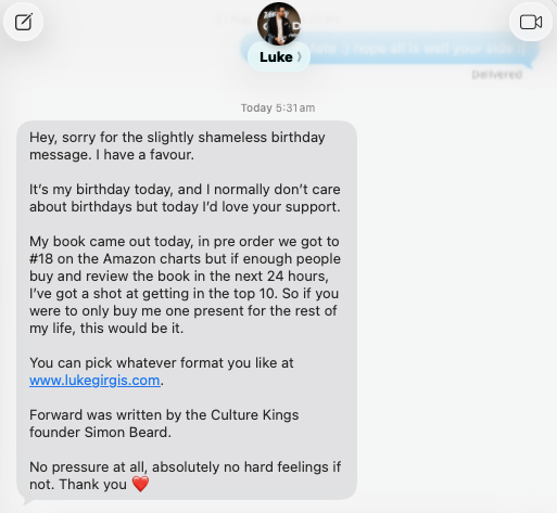 Screenshot of a message from Luke Girgis asking a contact to buy his book as a birthday present and saying pre-orders had taken it to number 18 on Amazon Charts.